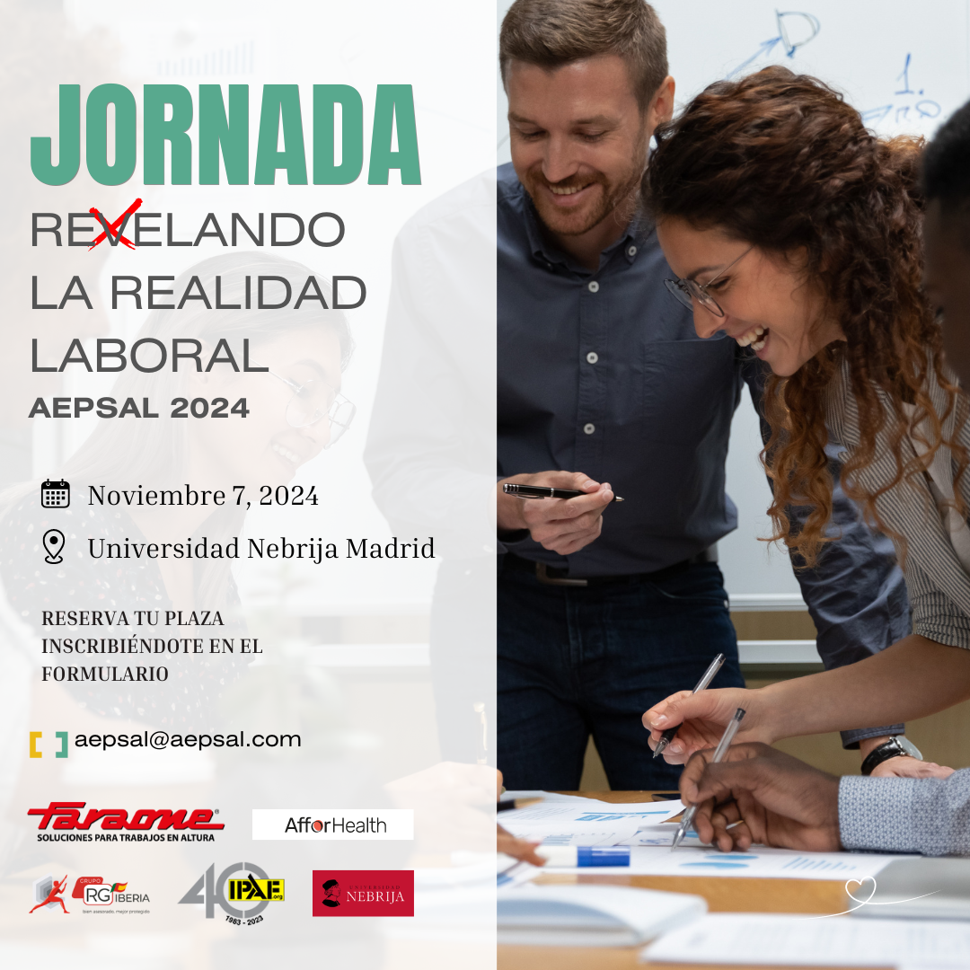 Jornada AEPSAL 2024 Revelando la realidad laboral